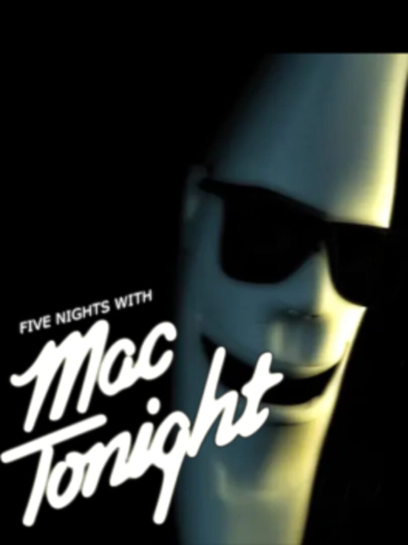 Five Nights with Mac Tonight cover art