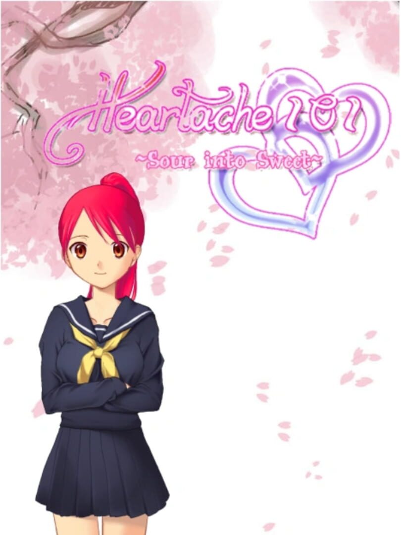 Heartache 101: Sour into Sweet