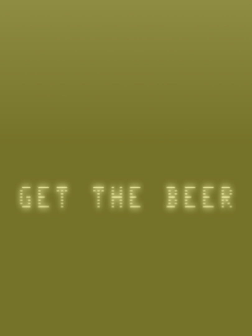 Get The Beer