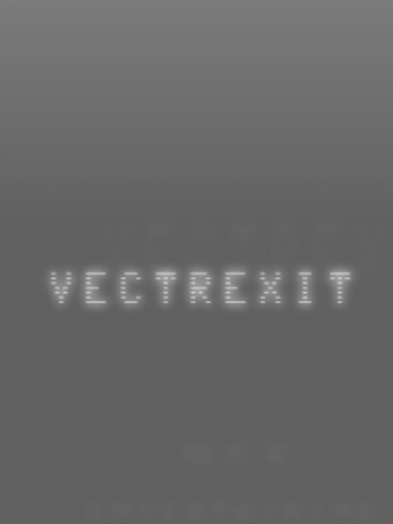 Vectrexit