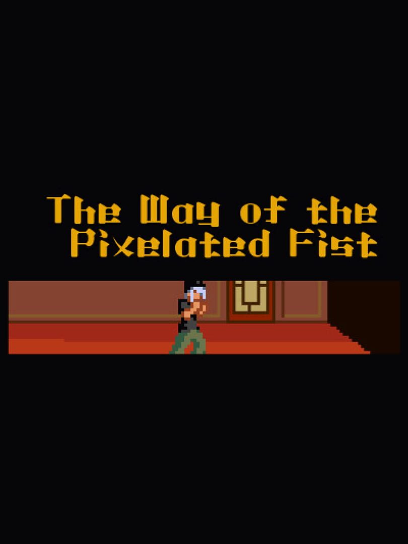Cover image of The Way of the Pixelated Fist