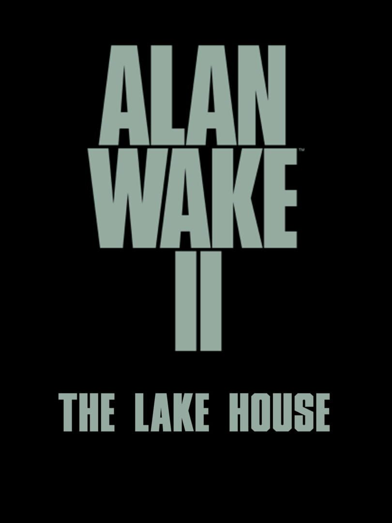 Alan Wake II: The Lake House (2024)