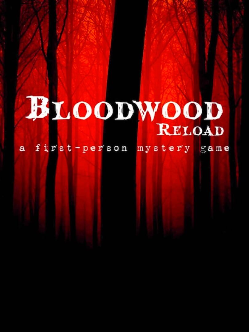 Bloodwood Reload