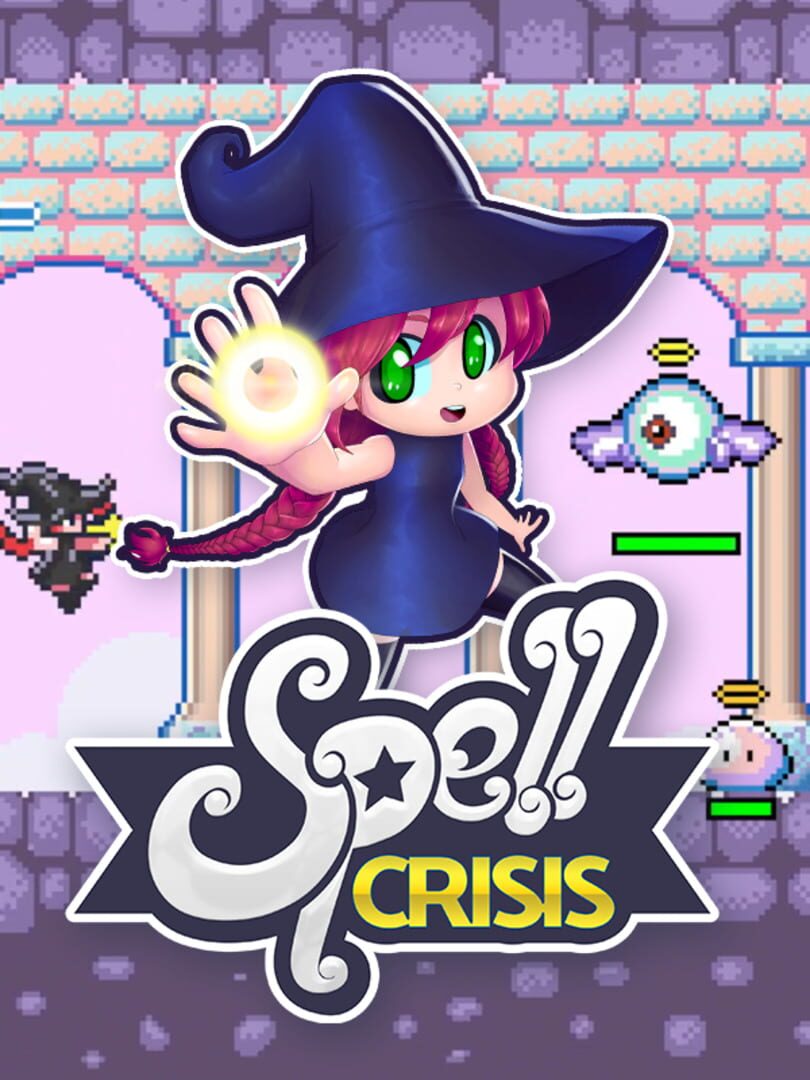 Spell Crisis