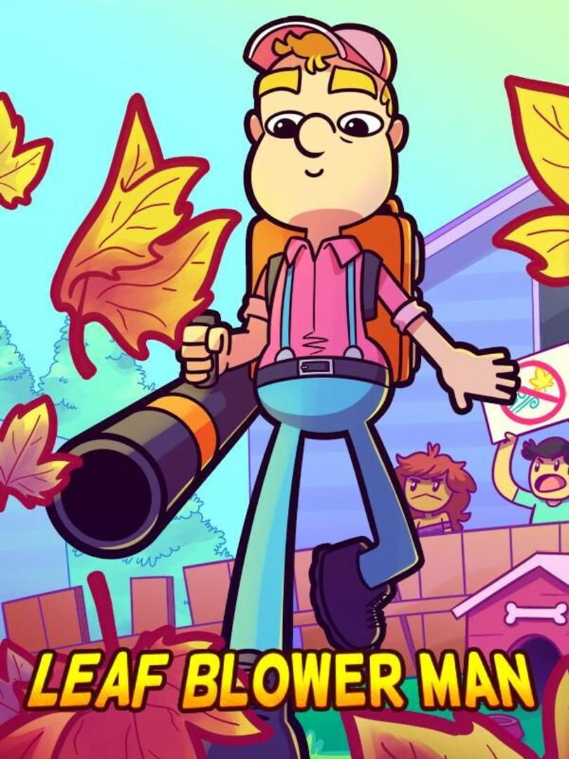 Leaf Blower Man: This Game Blows! (2023)