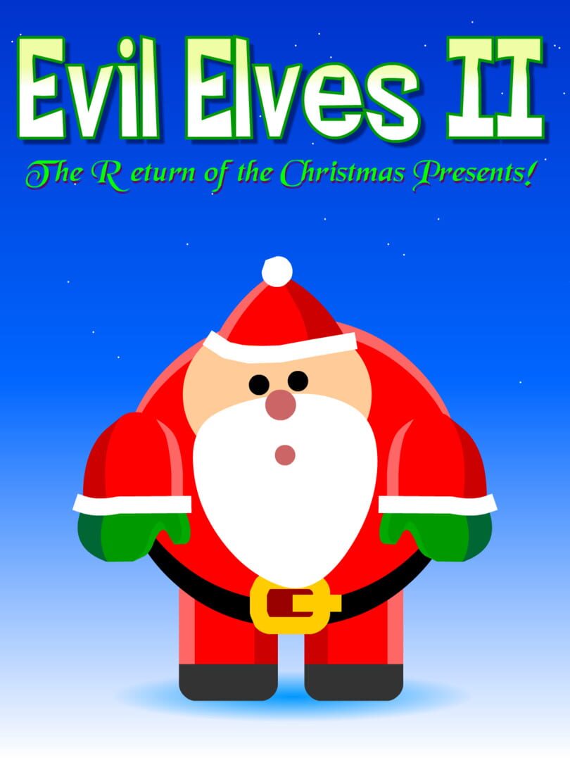 Jeu : Evil Elves II: The Return of the Christmas Presents!