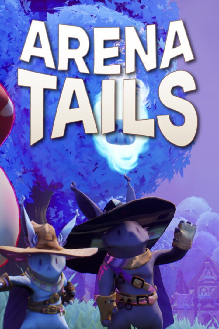 Arena Tails