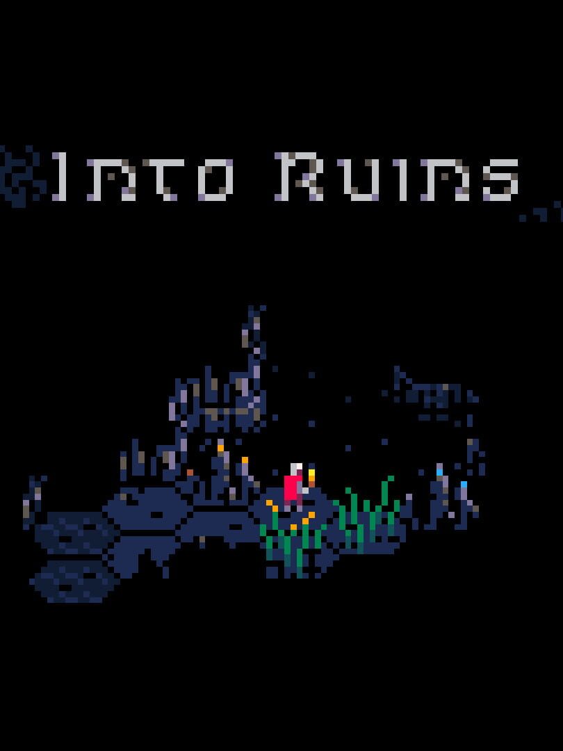 Into Ruins (2022)