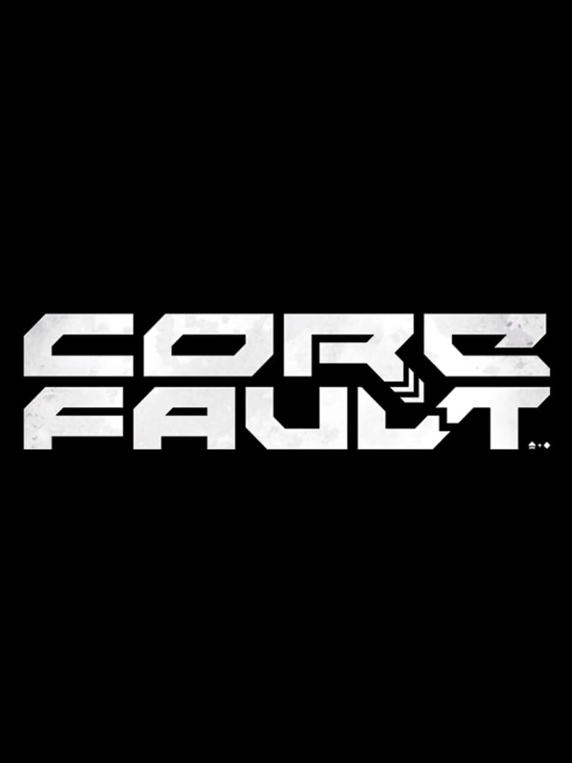 Core Fault (2023)