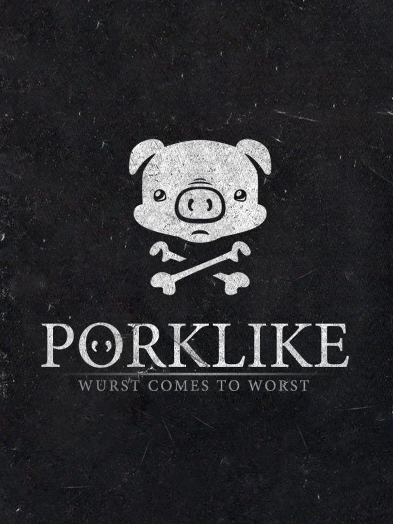 Porklike: Wurst Comes to Worst Cover