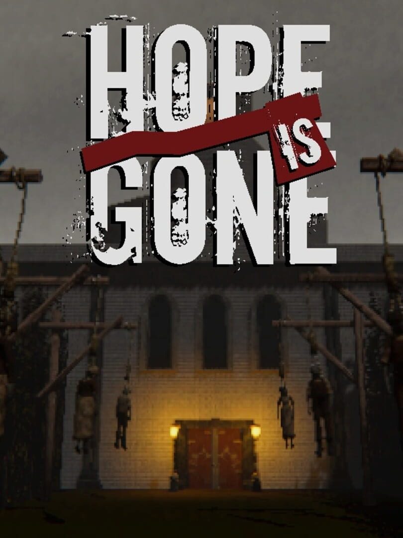 Hope is Gone (2024)