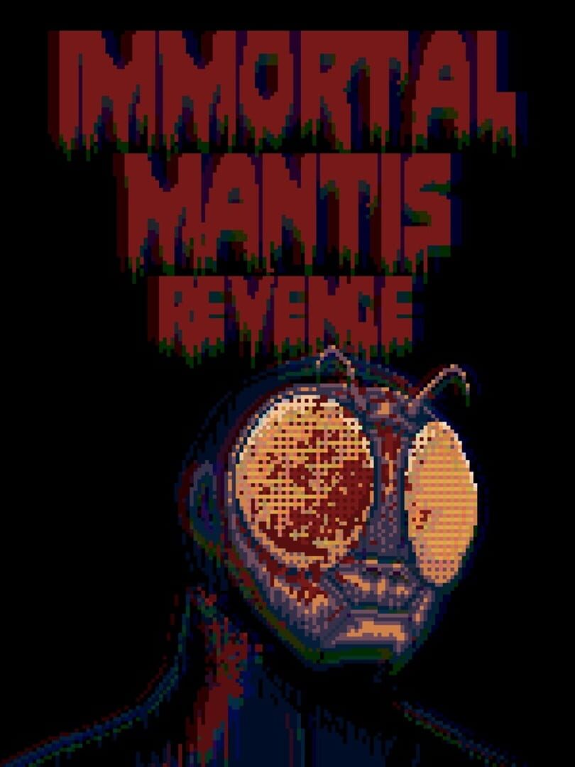 Immortal Mantis: Revenge (2024)