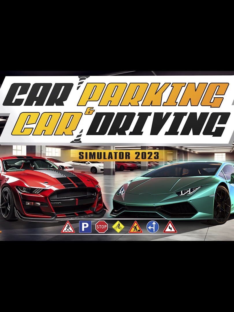 Cover image of Car Parking & Car Driving Simulator 2023