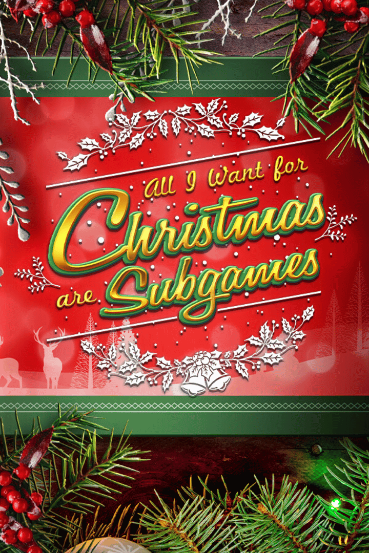 All I Want for Christmas Are Subgames Cover