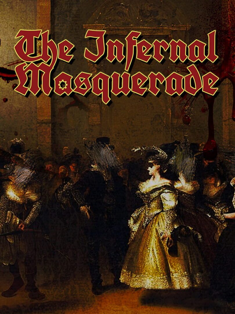 The Infernal Masquerade (2023)