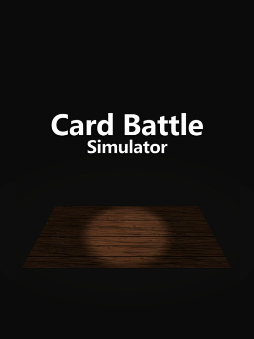 Card Battle Simulator (2022)