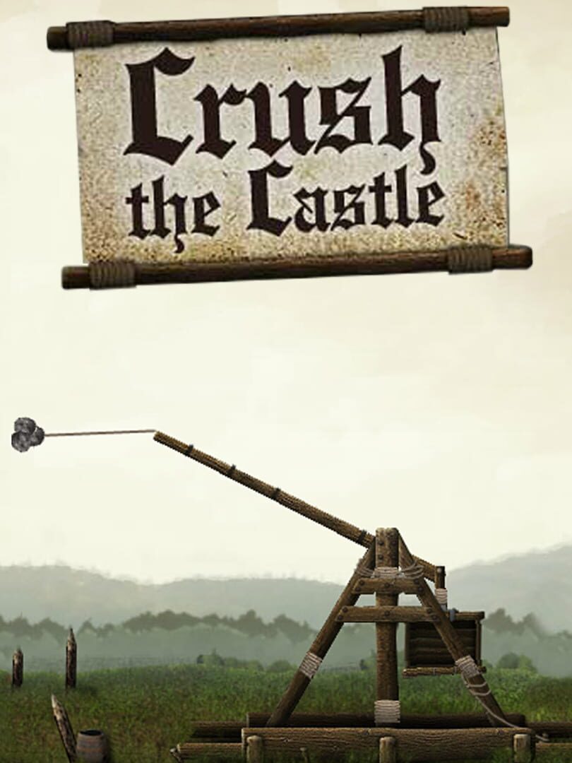 Crush the Castle (2009)