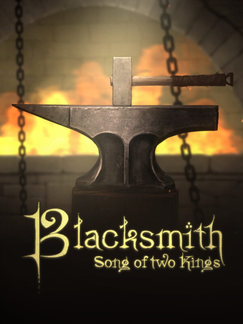 Blacksmith: Song of Two Kings