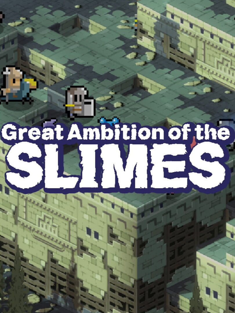 Great Ambition of the Slimes (2023)