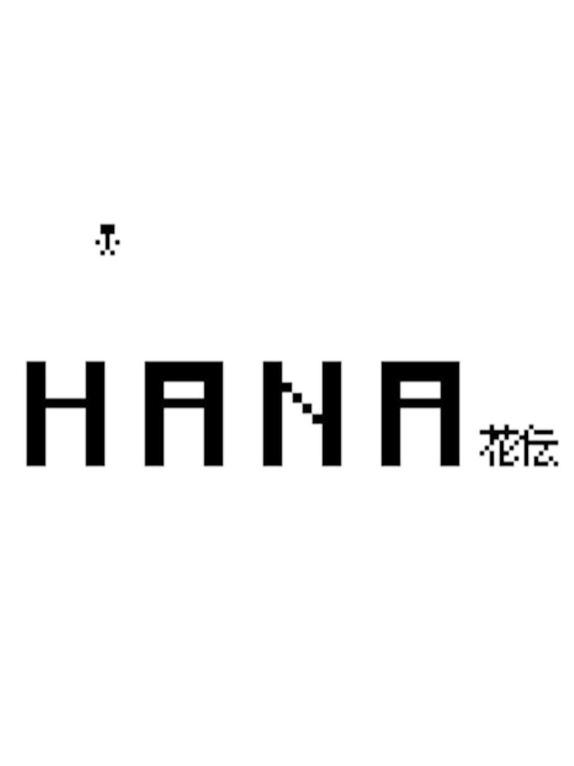 Hana: Spacetime Fantasy