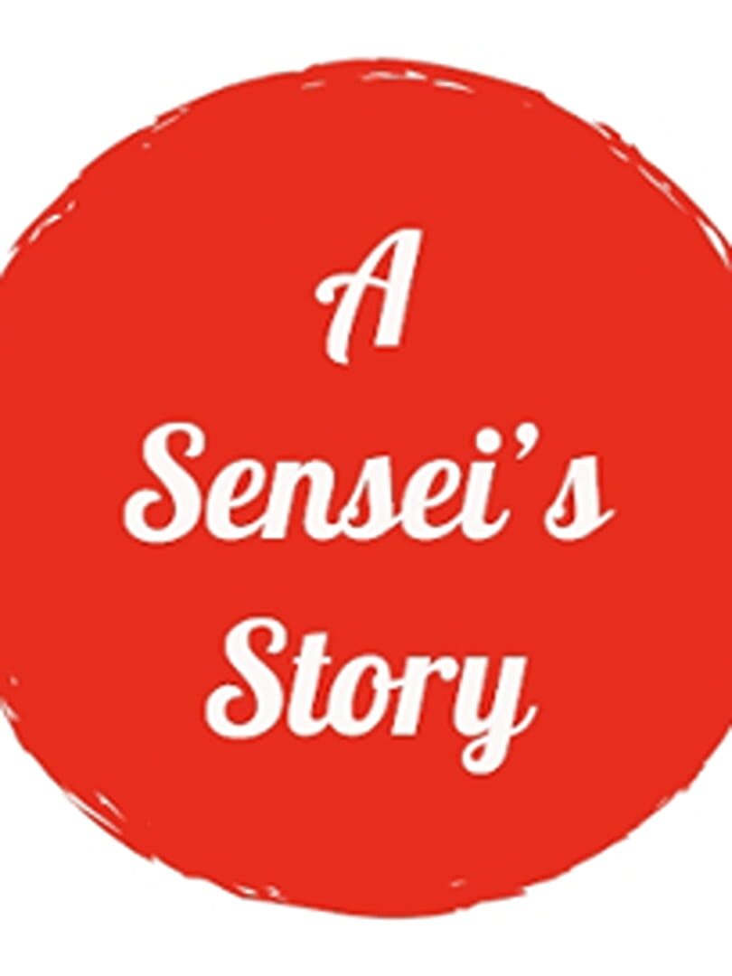 A Sensei's Story (2019)