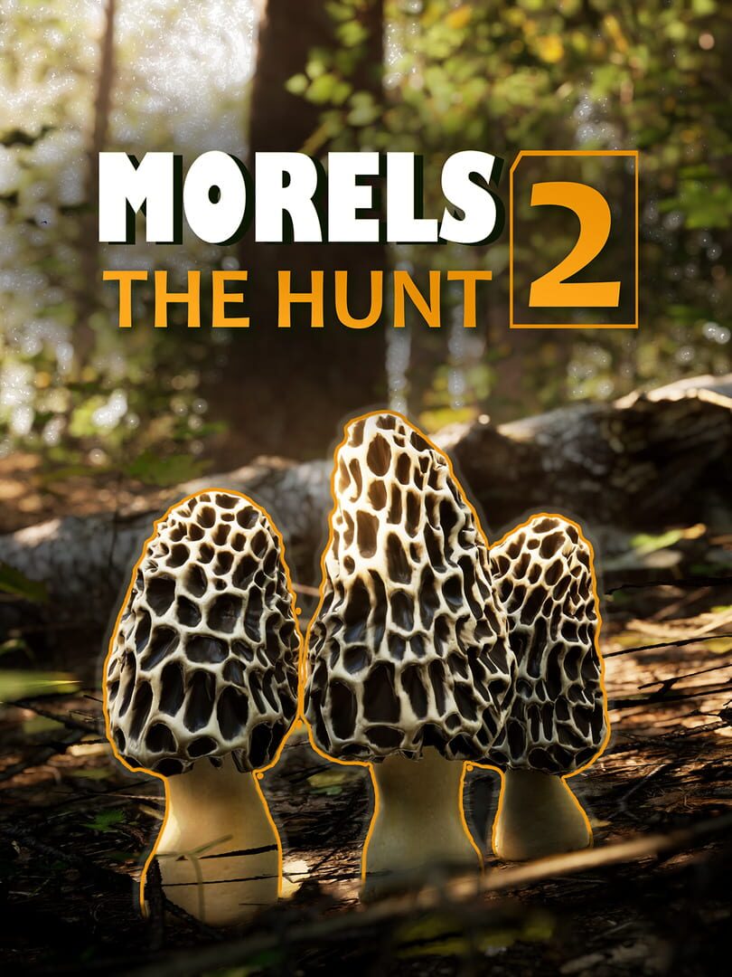 Morels: The Hunt 2 (2025)