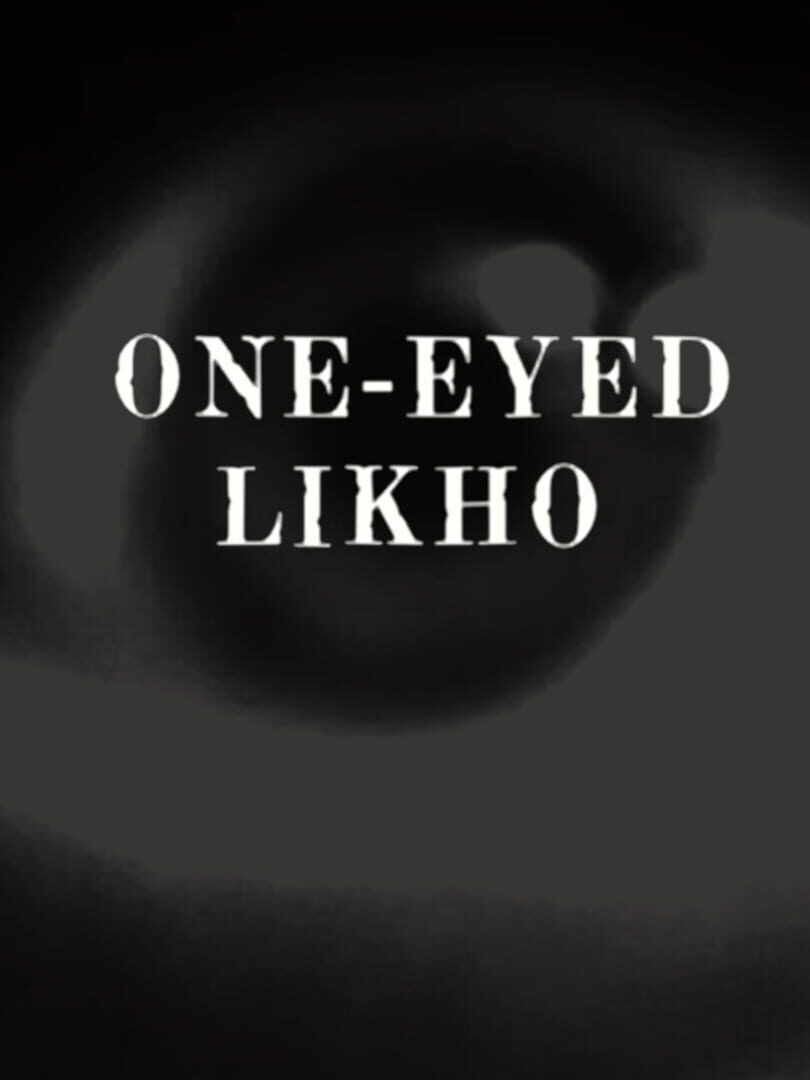 One-Eyed Likho (2025)