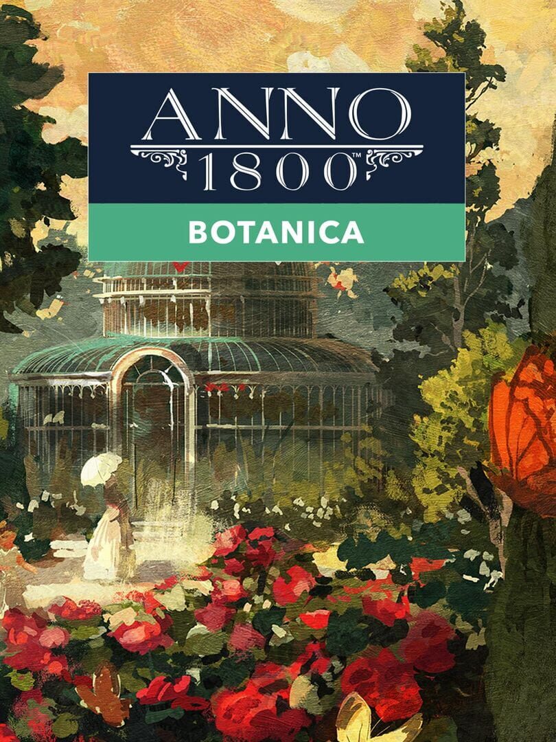 Cover image of Anno 1800: Botanica