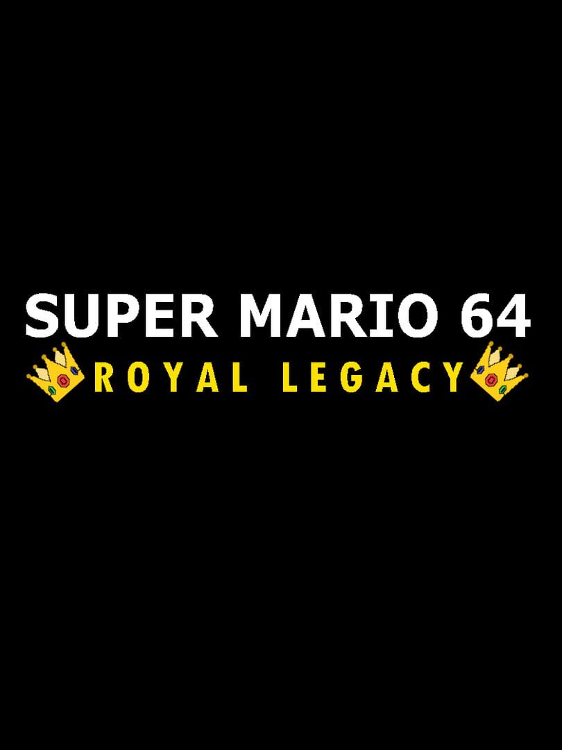 Super Mario 64: Royal Legacy (2020)