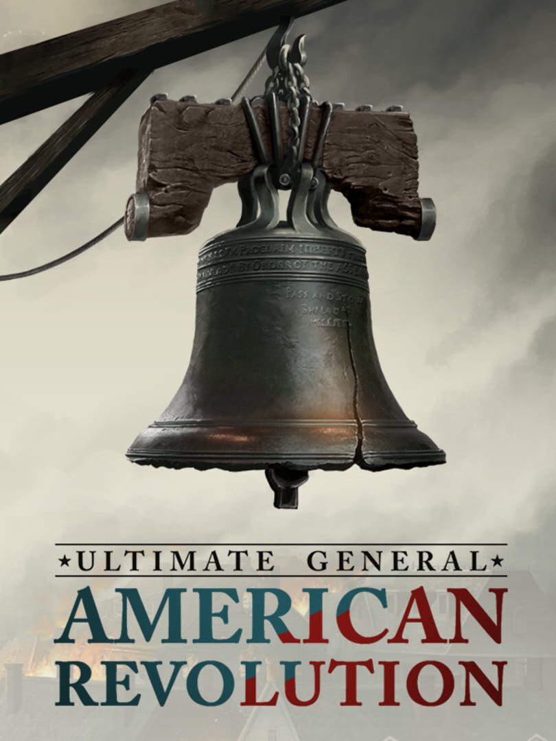 Ultimate General: American Revolution (2024)