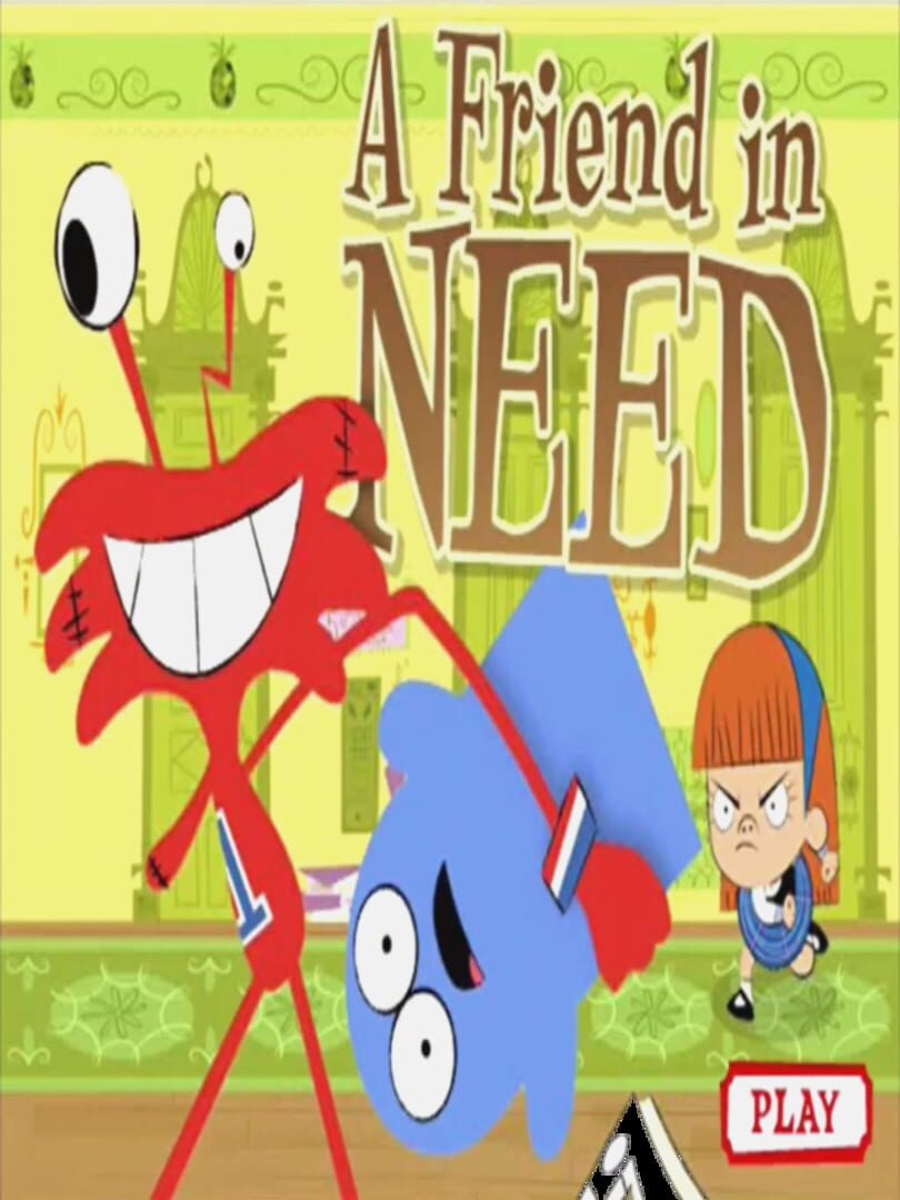 Foster's Home For Imaginary Friends: A Friend In Need