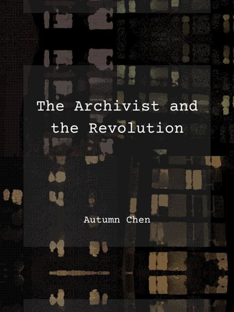 The Archivist and the Revolution (2022)