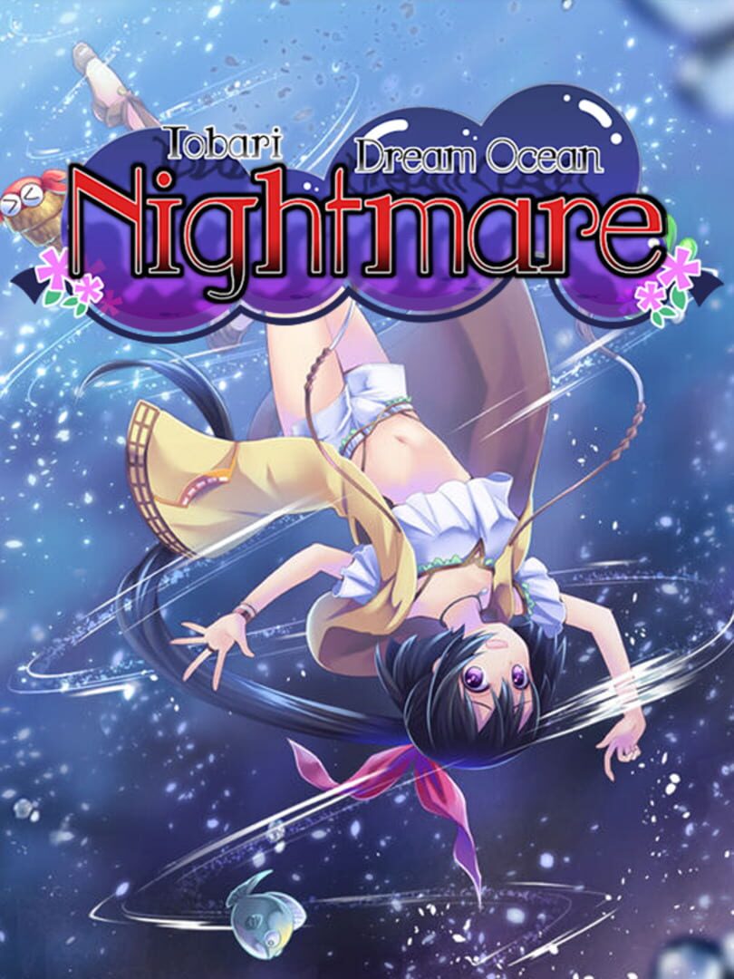 Standalone : Tobari Dream Ocean: Nightmare