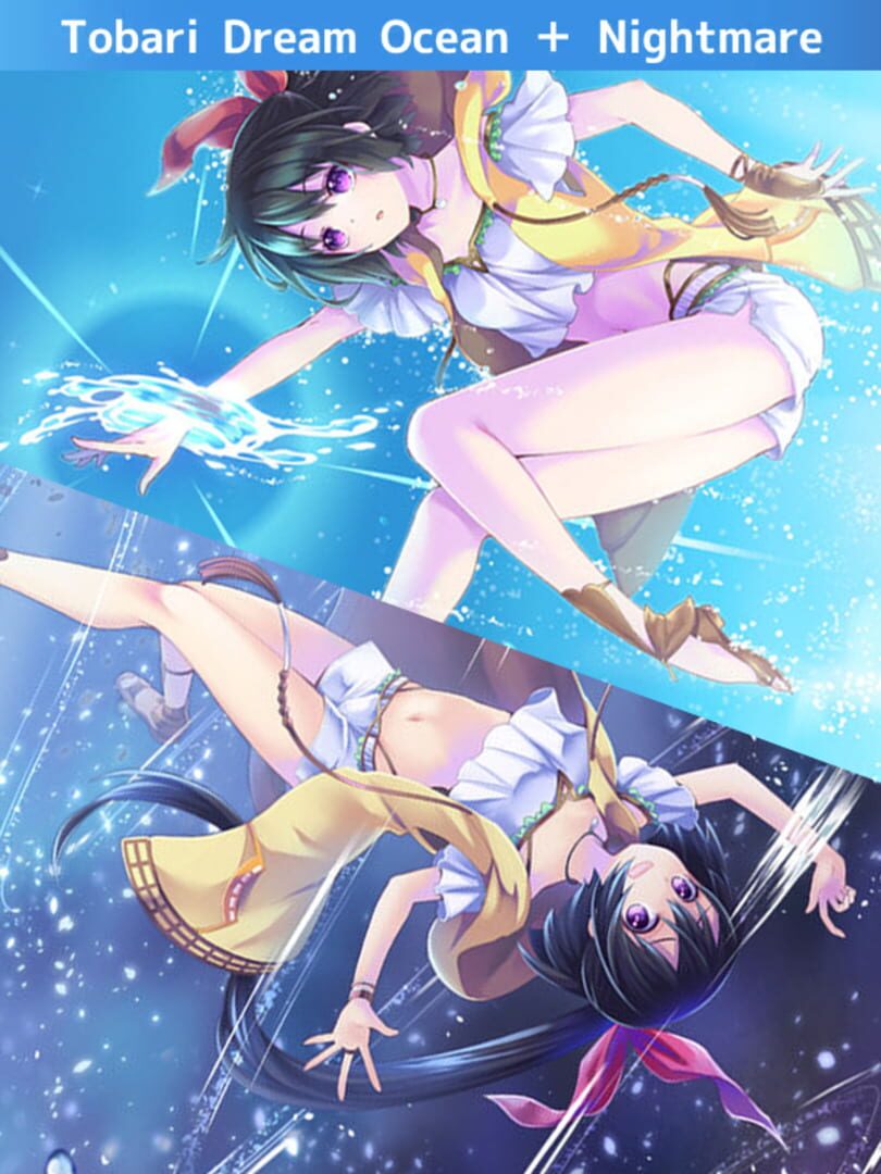 Bundle : Tobari Dream Ocean + Nightmare