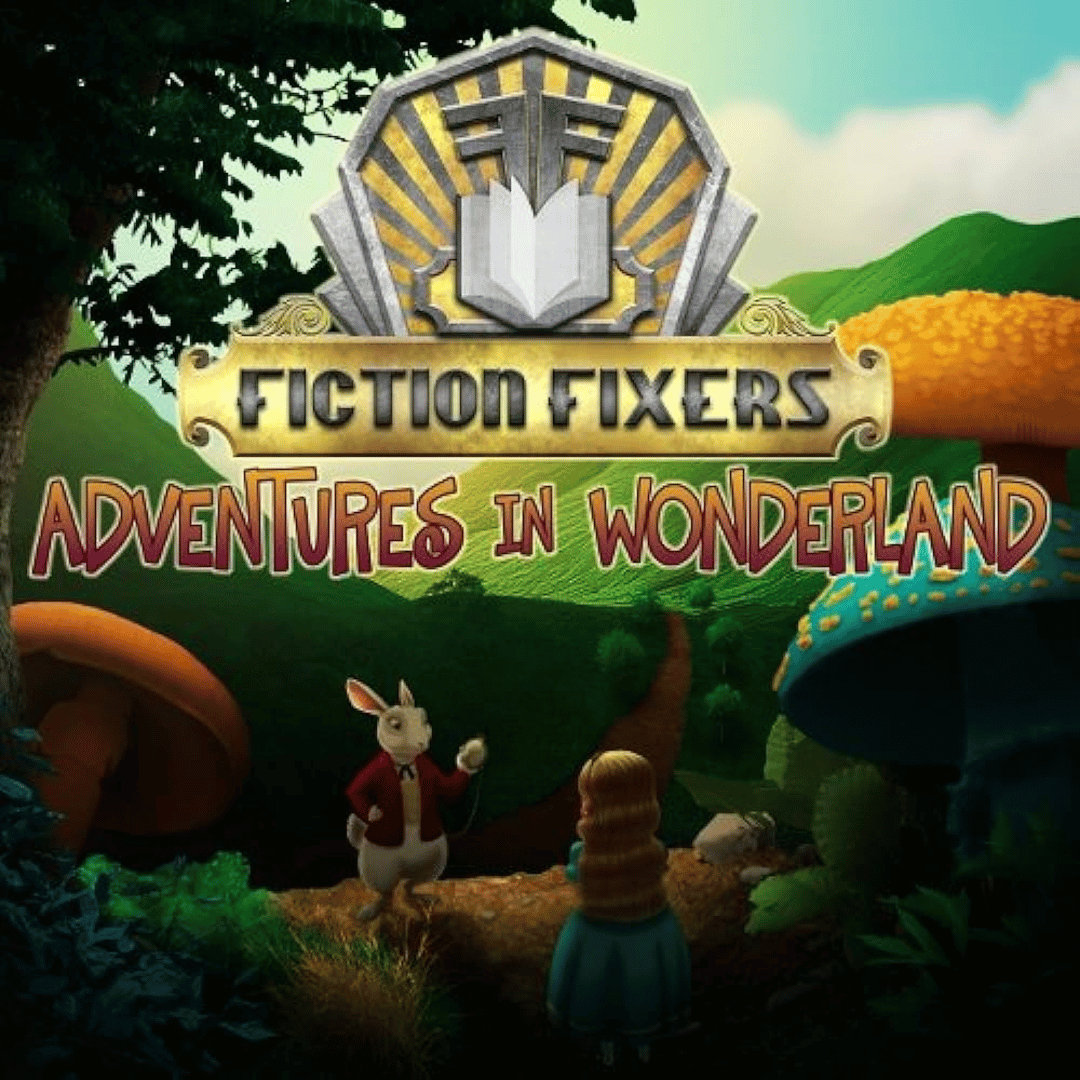 Fiction Fixers: Adventures in Wonderland Cover