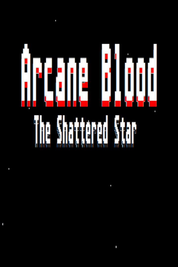 Arcane Blood: The Shattered Star Cover