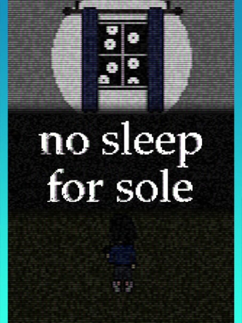 No Sleep For Sole (2023)