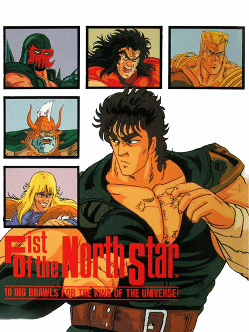 Fist of the North Star: 10 Big Brawls for the King of the Universe Cover