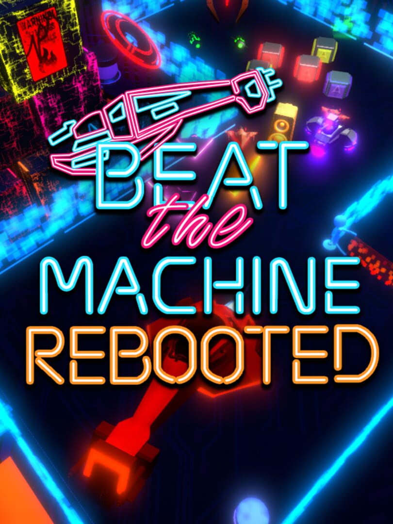 Игра Beat the Machine: Rebooted (2020). Дата выхода, трейлеры, системные  требования, список переводов, скриншоты, арты, новости, рейтинг, отзывы,  решение проблем (устранение неисправностей), прохождение, steam id,  количество продаж.