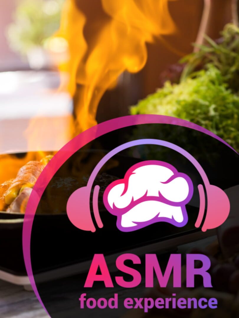 Jeu : ASMR Food Experience
