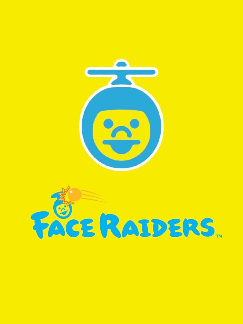 Face Raiders (2011)