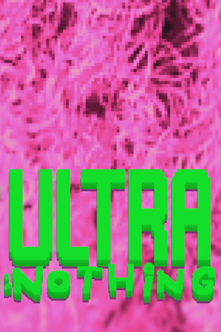 UltraNothing (2024)