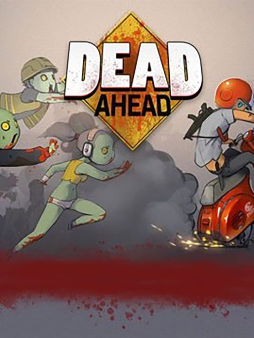 Dead Ahead (2013)