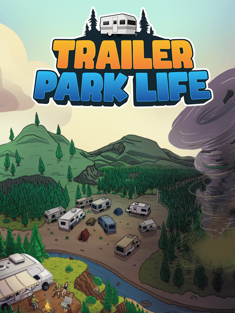 Trailer Park Life Cover