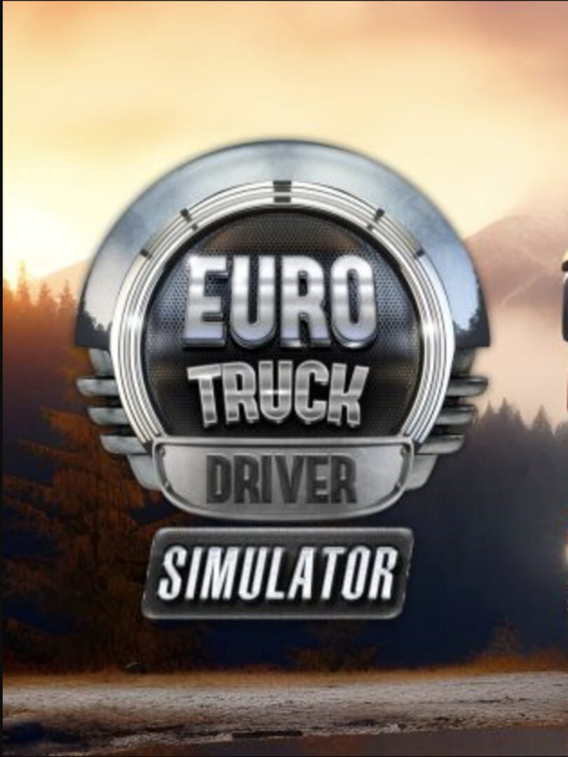 Euro Truck Driver Simulator (2023)