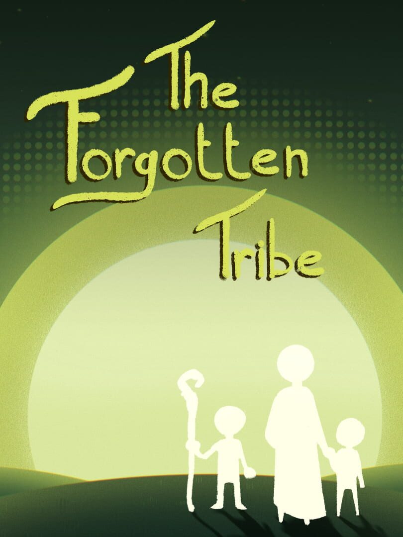 The Forgotten Tribe