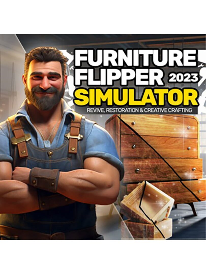 Furniture Flipper Simulator 2023: Revive, Restoration & Creative Crafting (2023)