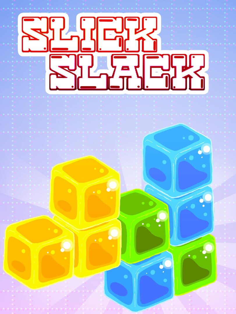 Slick Slack