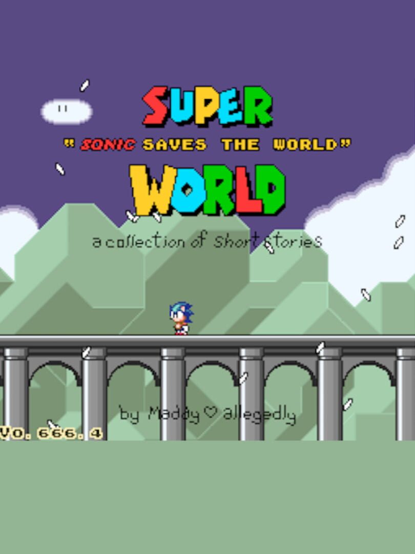 Cover image of Super "Sonic Saves the World" World
