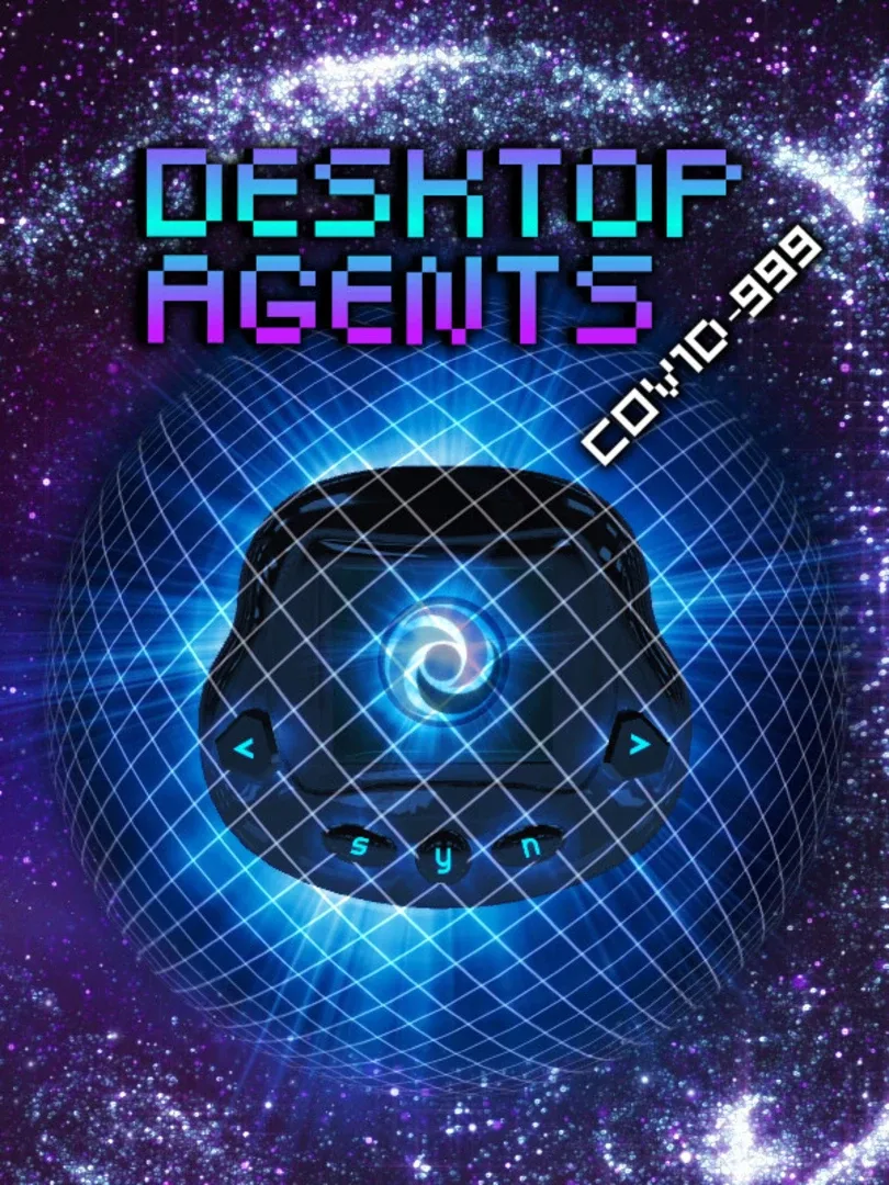 Desktop Agents: Covid-999